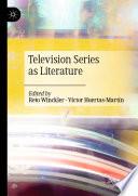 Television Series as Literature
