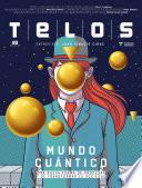 Telos 119. Mundo cuántico