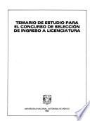 Temario de estudio para el concurso de selección de ingreso a licenciatura