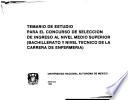 Temario de estudio para el concurso de seleccion de ingreso al nivel medio superior (Bachillerato y nivel tecnico de la carrera de enfermeria).