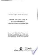 Temas actuales del derecho penal internacional