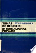 Temas de derecho internacional privado