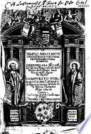 Templo militante triumphos de virtudes festividades y vidas de santos ... Primera y segunda parte