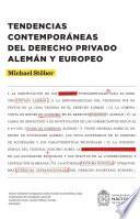 Tendencias contemporáneas del derecho privado alemán y europeo