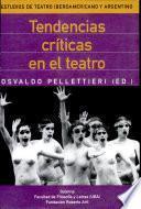 Tendencias críticas en el teatro