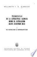 Tendencias en la literatura alemana desde el naturalismo hasta nuestros días: Del naturalismo al neorromanticismo
