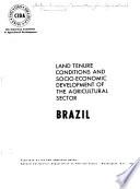 Tenencia de la tierra y desarrollo socio-económico del sector agrícola
