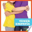 Tener Empatia (Having Empathy)