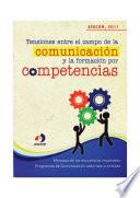 Tensiones entre el campo de la comunicación y la formación por competencias