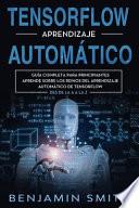 TensorFlow Aprendizaje Automático