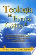 Teología de Perros & Gatos