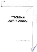 Teorema, Alfa y Omega