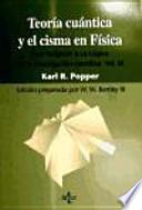 Teoría cuántica y el cisma en Física