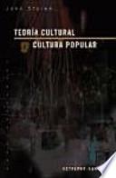 Teoría cultural y cultura popular