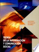 Teoria De Informacion Y Comunicacion Social