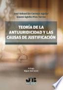 Teoría de la antijuridicidad y las causas de justificación