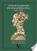 Teoría de la traducción del estructuralismo checo (1931-1948)