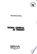 Teoría general de turismo