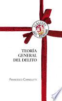 Teoría general del delito
