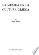 Teoría y práctica de la música a través de la historia: La música en la cultura griega