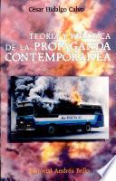 Teoría y práctica de la propaganda contemporánea