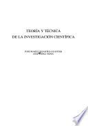 Teoría y técnica de la investigación científica