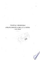 Teorías modernas acerca del origen de la familia de la sociedad r del estado