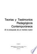 Teorías y testimonios pedagógicos contemporáneos en la búsqueda de un hombre nuevo