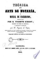 Teórica del arte de notaria ó manual de escribanos