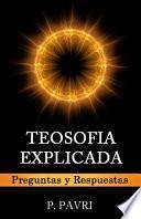 TEOSOFIA EXPLICADA