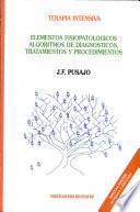 Terapia Intensiva Elementos Fisiopatologicos Algoritmos de Diagnosticos Tratamientos Procedimientos
