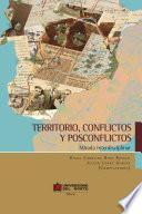 Territorio, conflicto y posconflicto