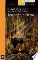 Terror bajo tierra