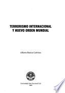 Terrorismo internacional y nuevo orden mundial