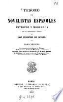 Tesoro de novelistas españoles antiguos y modernos