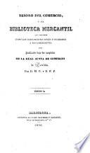 Tesoro del comercio o sea Biblioteca mercantil que comprende todos los conocimientos útiles y necesarios a los comercialtes