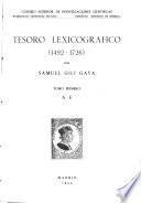 Tesoro lexicográfico (1492-1726).: A-E