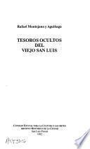 Tesoros ocultos del viejo San Luis