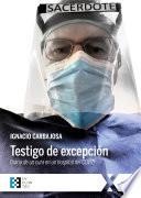 Testigo de excepción