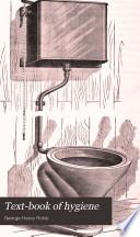 Text-book of hygiene