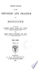 Text-book of the Principles and Practice of Medicine: Diseases of heart & vessels, of digestive organs, kidneys, blood, joints, & skin