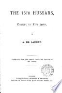 The 15th Hussars, comedy. Transl