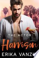 The Actor: Harrison
