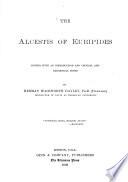 The Alcestis of Euripides