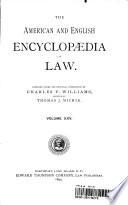 The American and English Encyclopedia of Law
