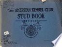 The American Kennel Club Stud Book Register