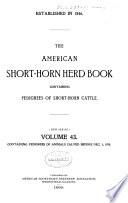 The American Short-horn Herd Book