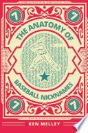 The Anatomy of Baseball Nicknames