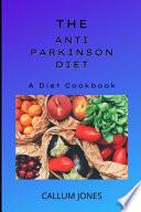The Anti-Parkinson Diet