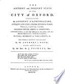 The Antient and Present State of the City of Oxford
